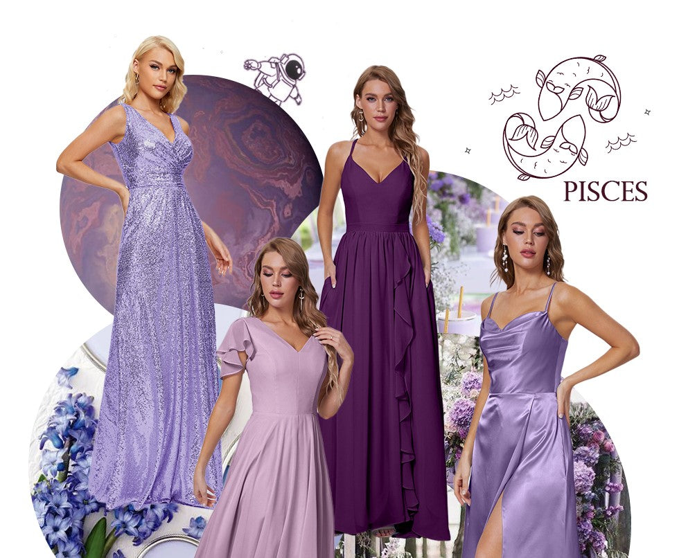 Unrivaled Choice: The Best Bridesmaid Dresses for Pisces- February 19th to March 20th